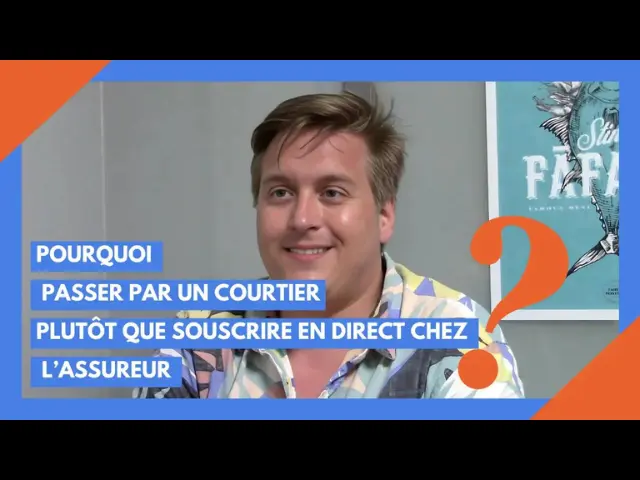 Pourquoi passer par un courtier plutôt que souscrire en direct chez l'assureur ?