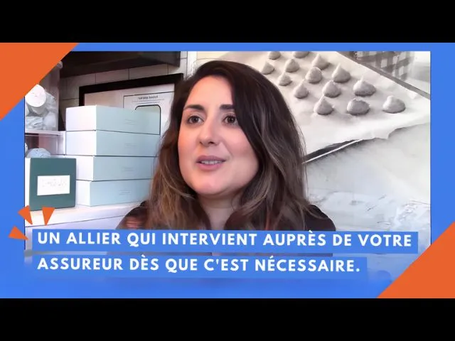 Un allier qui intervient auprès de votre assureur dès que c'est nécessaire